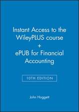 Instant Access to the Wileyplus Course + Epub for Financial Accounting