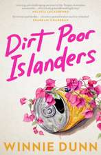 Dirt Poor Islanders