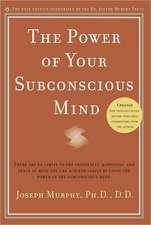 The Power of Your Subconscious Mind