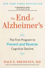 The End of Alzheimer's