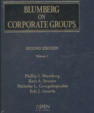 Blumberg on Corporate Groups, Second Edition