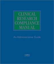 Clinical Research Compliance Manual