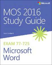 MOS 2016 Study Guide for Microsoft Word