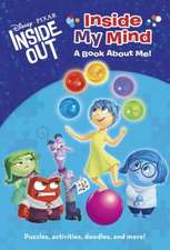 Inside My Mind: A Book about Me! (Disney/Pixar Inside Out)