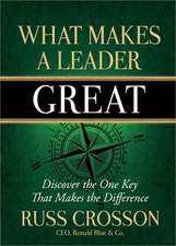 What Makes a Leader Great