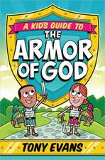 A Kid's Guide to the Armor of God