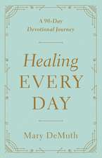 Healing Every Day