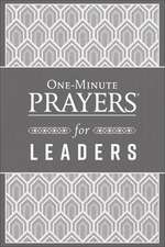 One-Minute Prayers for Leaders