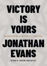 Victory Is Yours