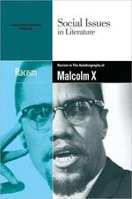 Racism in Malcolm X's the Autobiography of Malcolm X