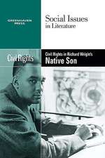 Civil Rights in Richard Wright's Native Son