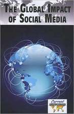 The Global Impact of Social Media