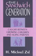 The Sandwich Generation: Caught Between Growing Children And Aging Parents