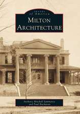 Milton Architecture