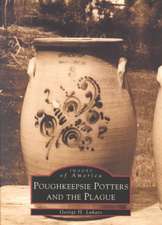 Poughkeepsie Potters and the Plague