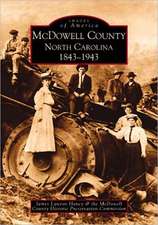 McDowell County: 1843-1943