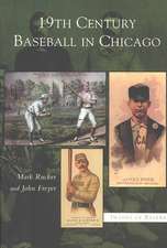 19th Century Baseball in Chicago