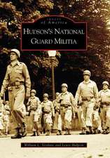 Hudson's National Guard Militia