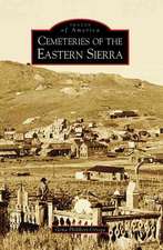 Cemeteries of the Eastern Sierra