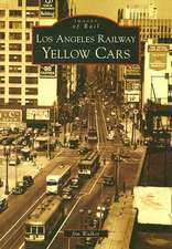 Los Angeles Railway Yellow Cars