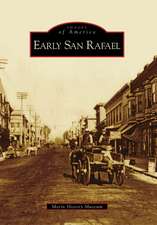 Early San Rafael