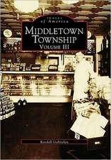 Middletown Township, Volume III