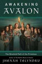 The Ninefold Way of Avalon