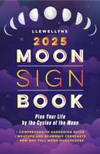 Llewellyn's 2025 Moon Sign Book