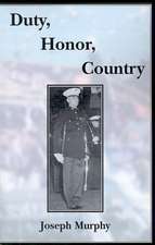 Duty, Honor, Country