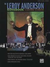 The Leroy Anderson Songbook -- A Centennial Celebration