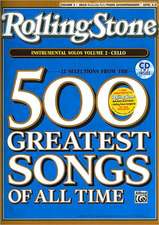 Selections from Rolling Stone Magazine's 500 Greatest Songs of All Time (Instrumental Solos for Strings), Vol 2: Cello, Book & CD