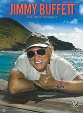 Jimmy Buffett Sheet Music Anthology