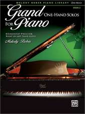 Grand One-Hand Solos for Piano, Bk 2