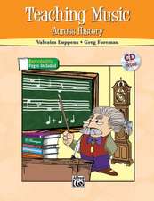 Teaching Music Across History [With CD (Audio)]: The Easiest Piano Method Ever!, Book, CD & DVD