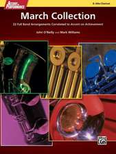 Accent on Performance March Collection: 22 Full Band Arrangements Correlated to Accent on Achievement (Alto Clarinet)