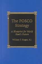 The Posco Strategy