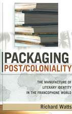 Packaging Post/Coloniality