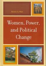 Women, Power, and Political Change