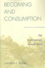 Becoming and Consumption