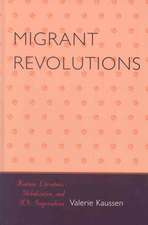 Migrant Revolutions