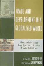 Trade and Development in a Globalized World