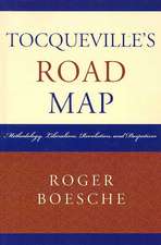 Tocqueville's Road Map