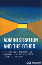 Administration and the Other