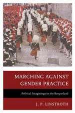 Marching Against Gender Practice