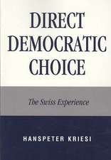 Direct Democratic Choice