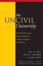 The Uncivil University