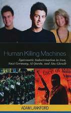 Human Killing Machines