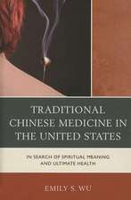 Traditional Chinese Medicine in the United States