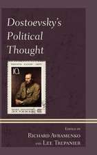 Dostoevsky's Political Thought