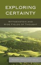 Brice, R: Exploring Certainty